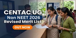 CENTAC UG Non NEET 2026 Revised Provisional Merit List Released